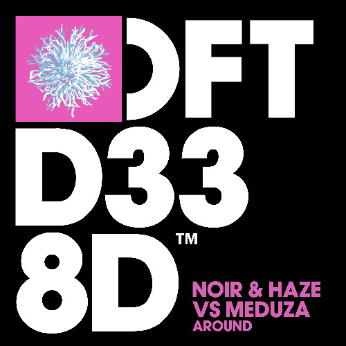  Noir & Haze - Around (MEDUZA Extended Remix)