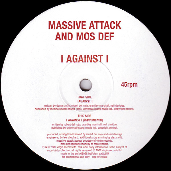  Massive Attack & Mos Def - I Against I