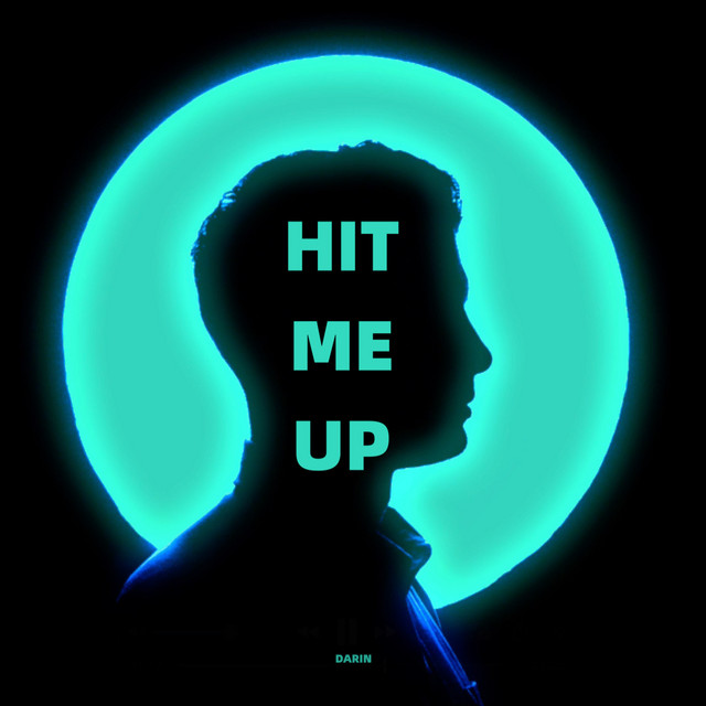  Darin - Hit Me Up