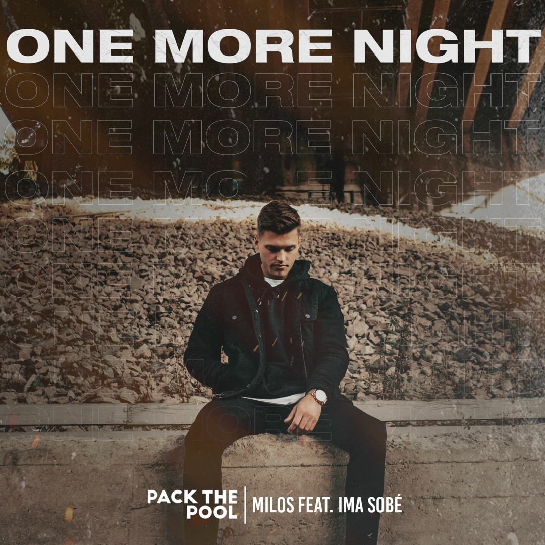 Cover Milos feat. Ima Sobe - One More Night
