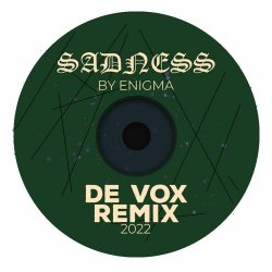 Sadeness (De Vox Deep Remix)