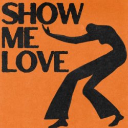 Show Me Love (Dj Dark Remix)