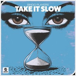 Take It Slow