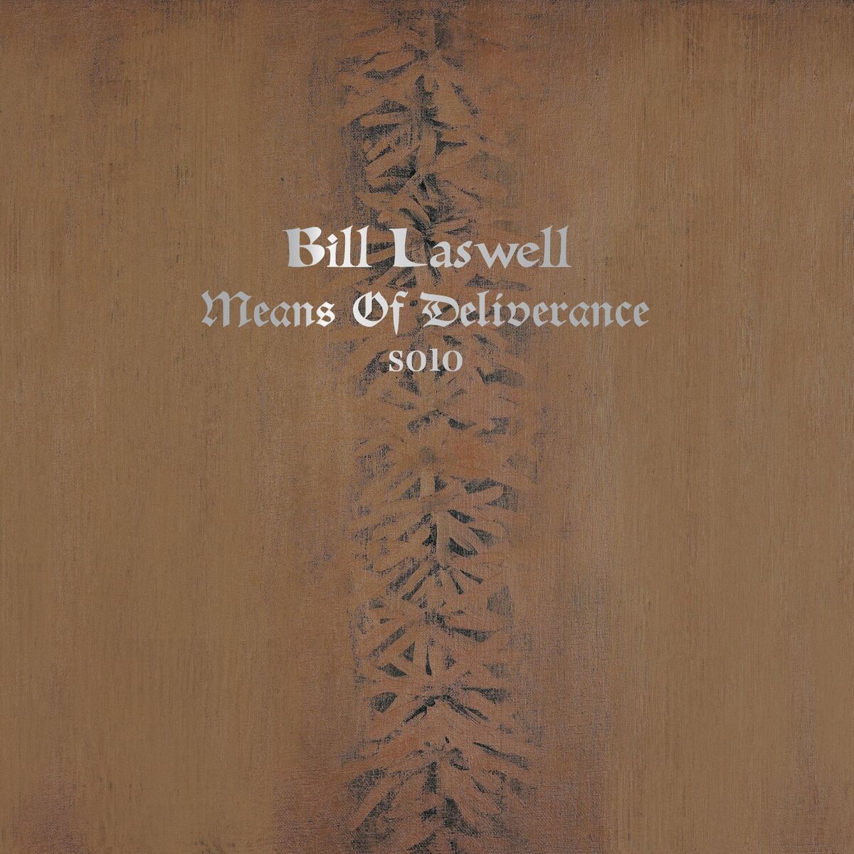  Bill Laswell - Broken Toenail Gland