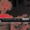 Cover The Crystal Method - 110 To The 101 The Crystal Method - 110 To The 101