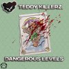 Teddy Killerz - Forever