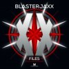 BlasterJaxx - Demon Eyes