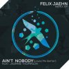 Felix Jaehn feat. Jasmine Thompson - Ain't Nobody (Loves Me Better) (The Rooftop Boys Remix)