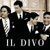 Il Divo - Angels
