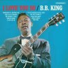 B.B. King - You Know I Love You