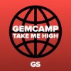 Gemcamp - Take Me High
