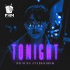 Papa Tin & Fly & Sasha Fashion - Tonight