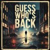 Cover Manafest - Guess Who's Back Manafest - Guess Who's Back