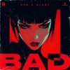 W&W & KSHMR - Bad