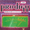 The Prodigy - We Are The Ruffest