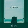 Baccij - Till I Come