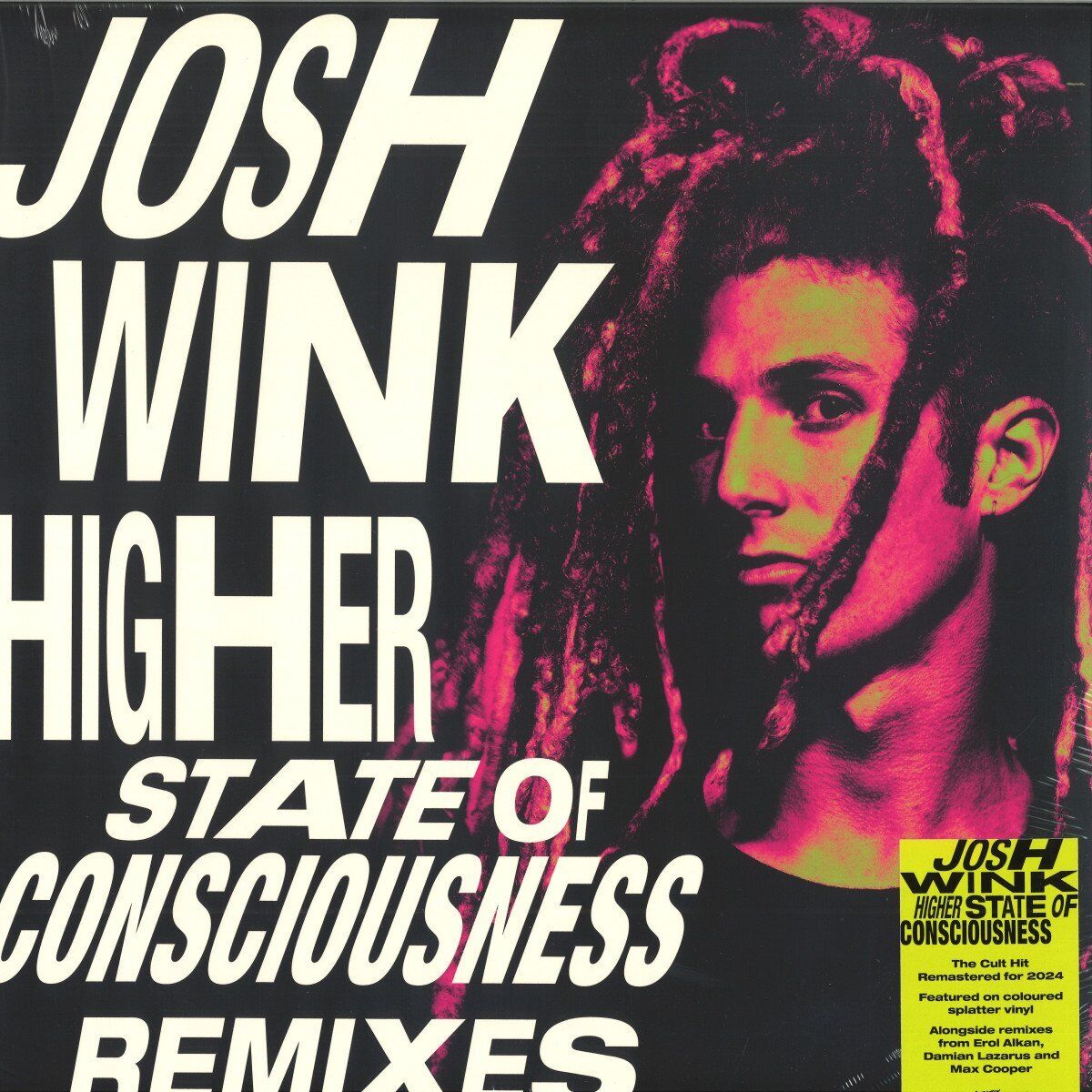  Josh Wink - Higher State Of Consciousness