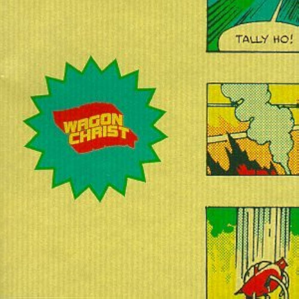  Wagon Christ - Bend Over