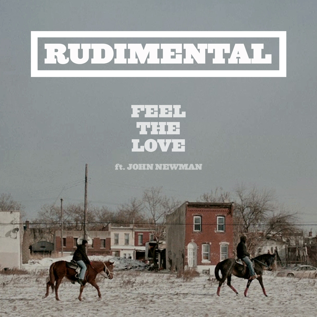 Cover Rudimental - Feel the love (feat. John Newman)