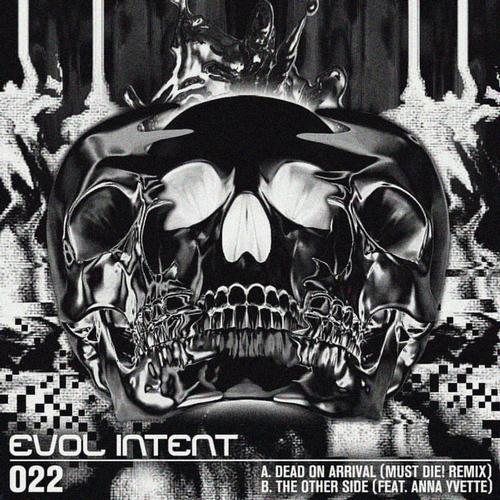 Evol Intent feat. Anna Yvette - The Other Side