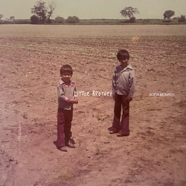  Sofia Monroy - Little Brother