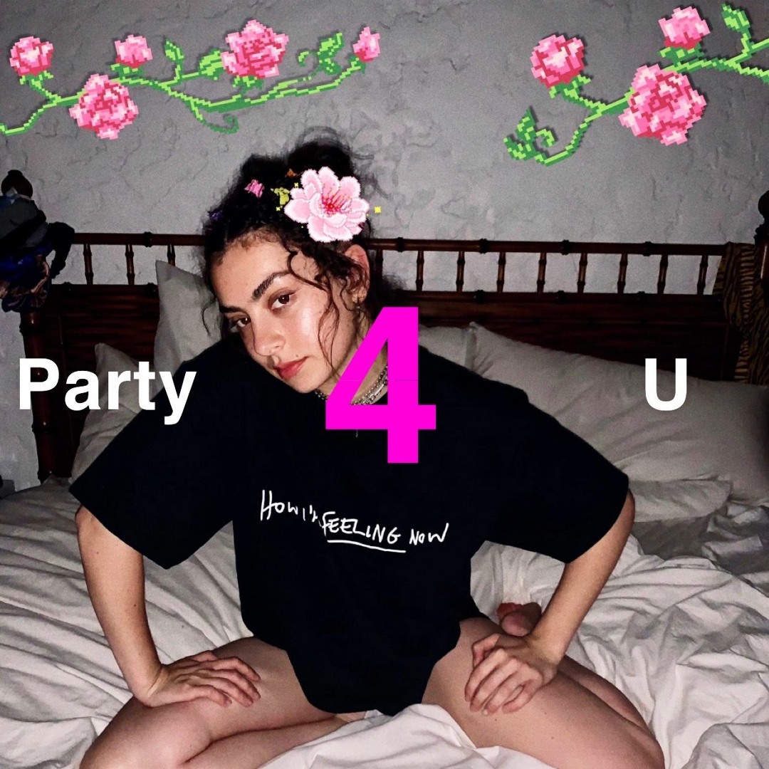  Charli xcx - party 4 u