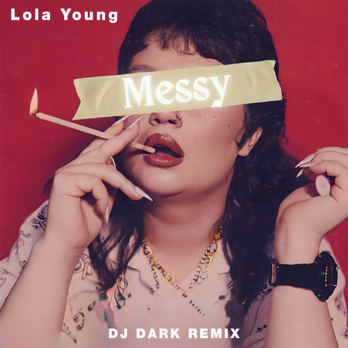  Lola Young - Messy (Dj Dark Remix)
