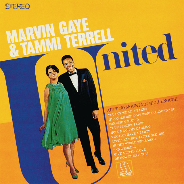  Marvin Gaye & Tammi Terrell - Ain't No Mountain High Enough