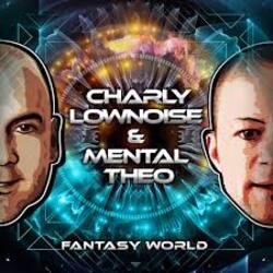  Charly Lownoise & Mental Theo - Fantasy World (Dj Sammy's J.O.Y. Palace Remix)