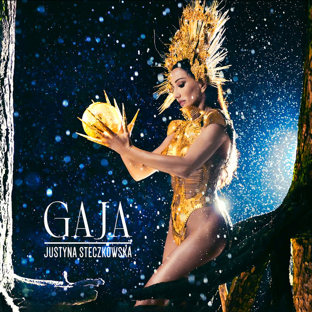  Justyna Steczkowska - GAJA