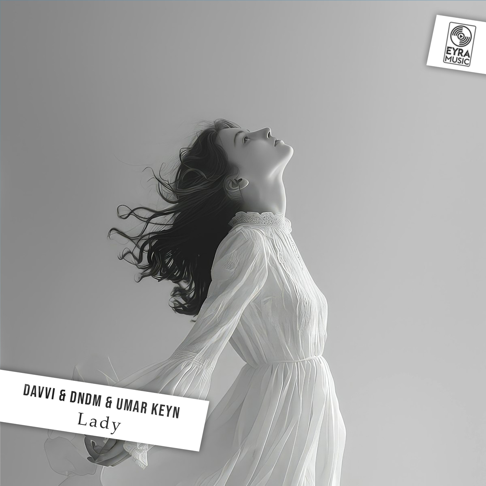  Davvi feat. DNDM & Umar Keyn - Lady