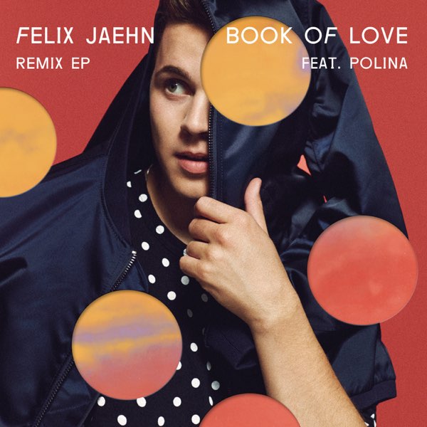  Felix Jaehn feat. Polina - Book Of Love