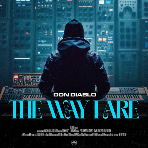  Don Diablo - The Way I Are (2025 Remix)