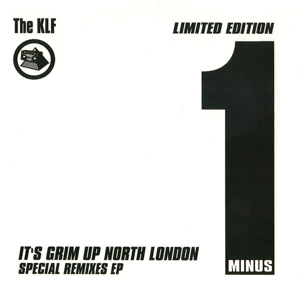 Cover The KLF - It's Grim Up North London (Edit)
