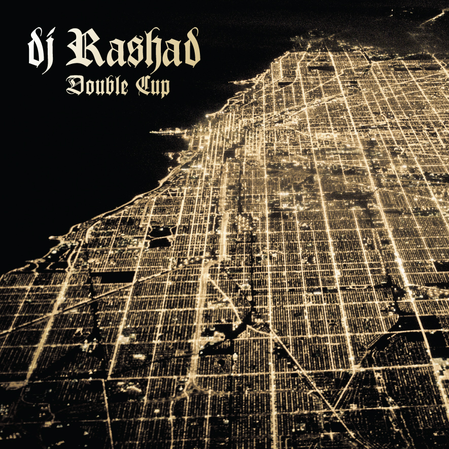 Cover DJ Rashad - I'm Too Hi (feat. Earl)