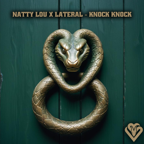  Natty Lou & Lateral - KNOCK KNOCK