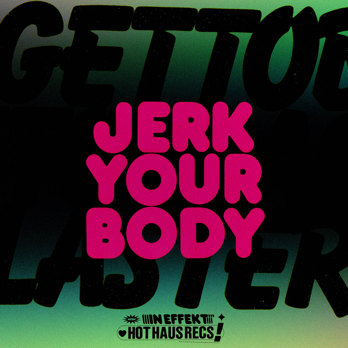 Cover Gettoblaster - My Body