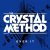 Обкладинка The Crystal Method - Drown In The Now