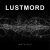 Обкладинка Lustmord - Blood Deep In Dread