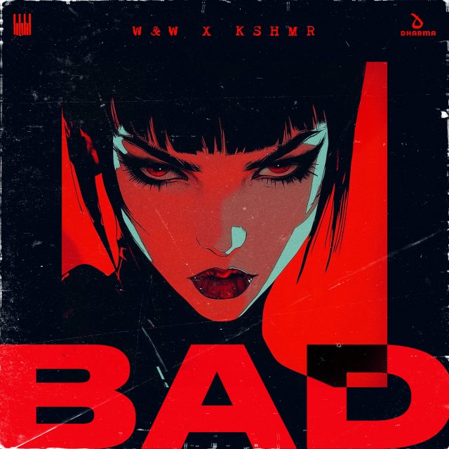  W&W & KSHMR - Bad