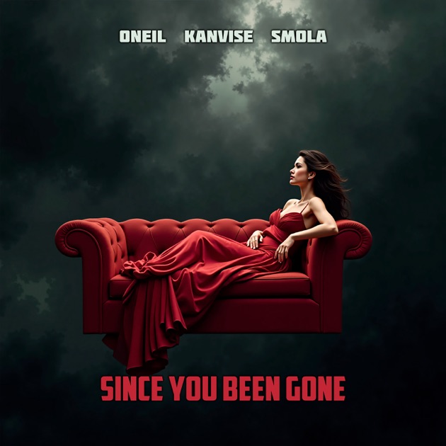  Oneil & Kanvise, Smola - Since You Been Gone
