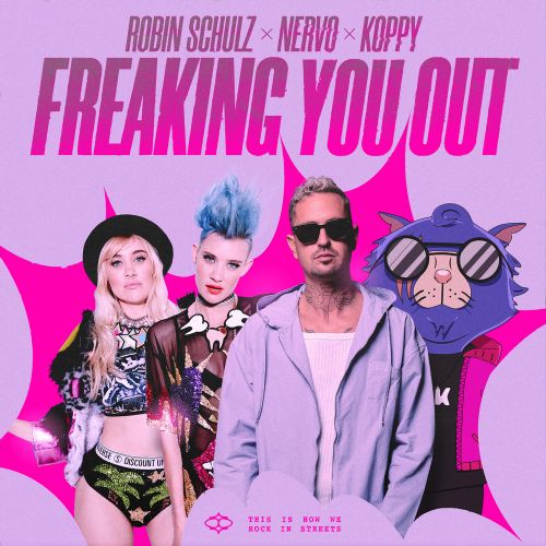  Robin Schulz feat. NERVO & KOPPY - Freaking You Out (Extended Mix)