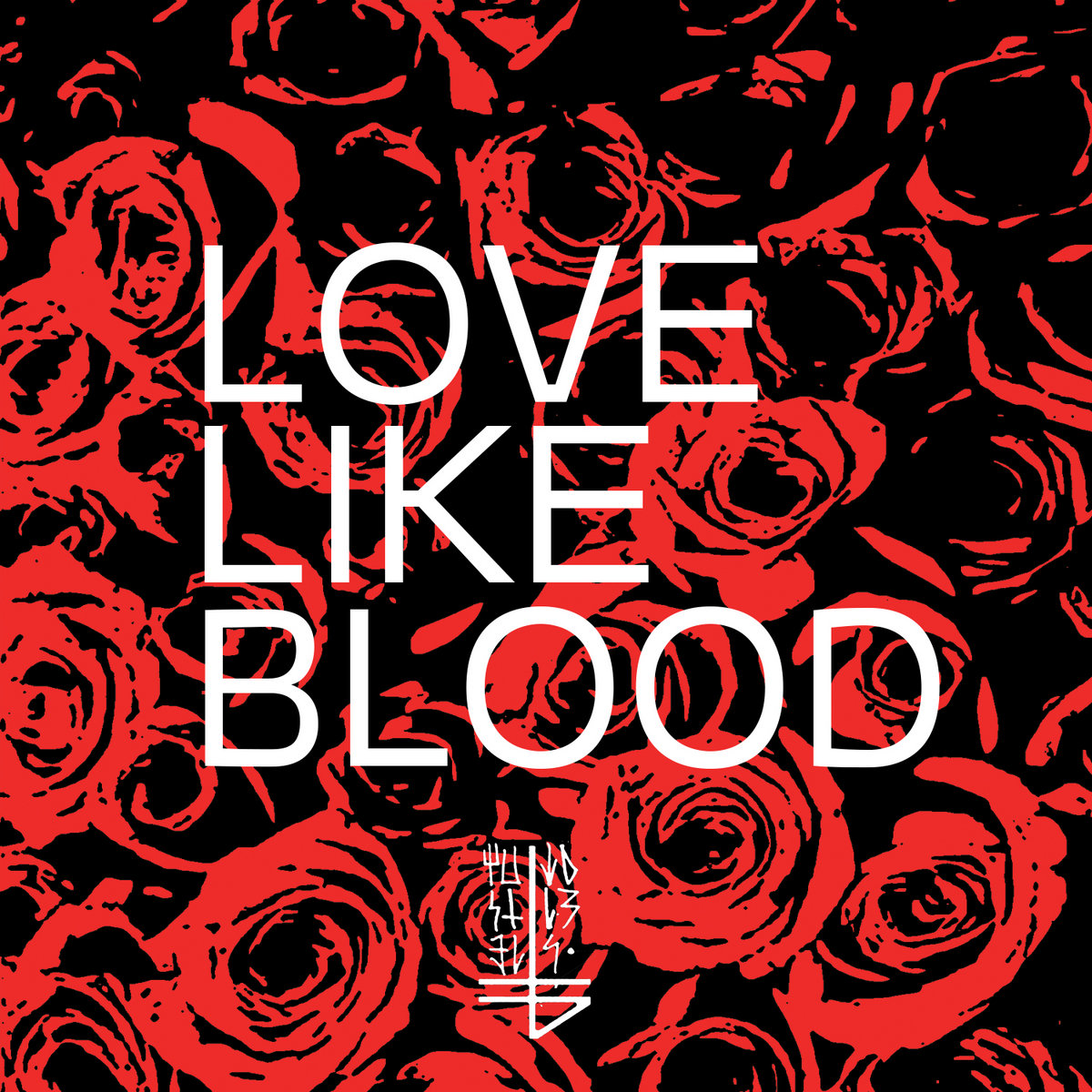  Love like blood - 7 seconds