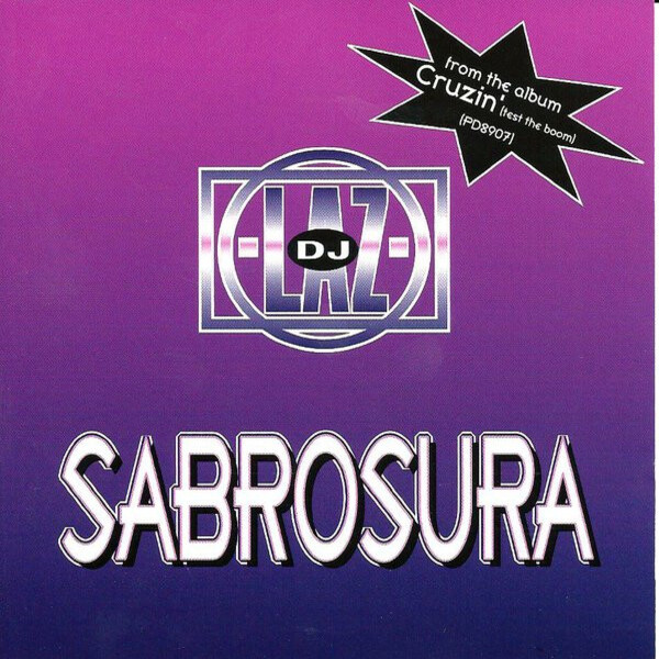 DJ Laz - Sabrosura