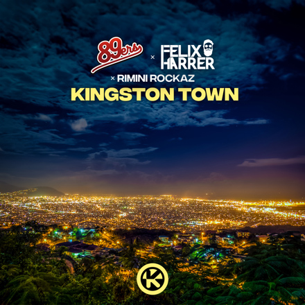  89ers & Felix Harrer & Rimini Rockaz - Kingston Town