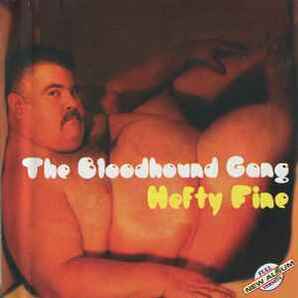  Bloodhound gang - Foxtrot Uniform Charlie Kilo