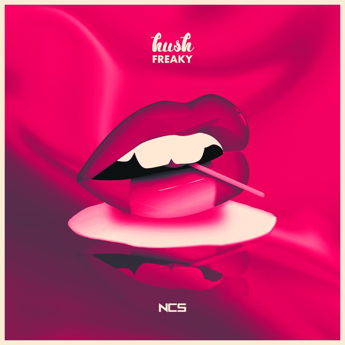  Hush - Freaky