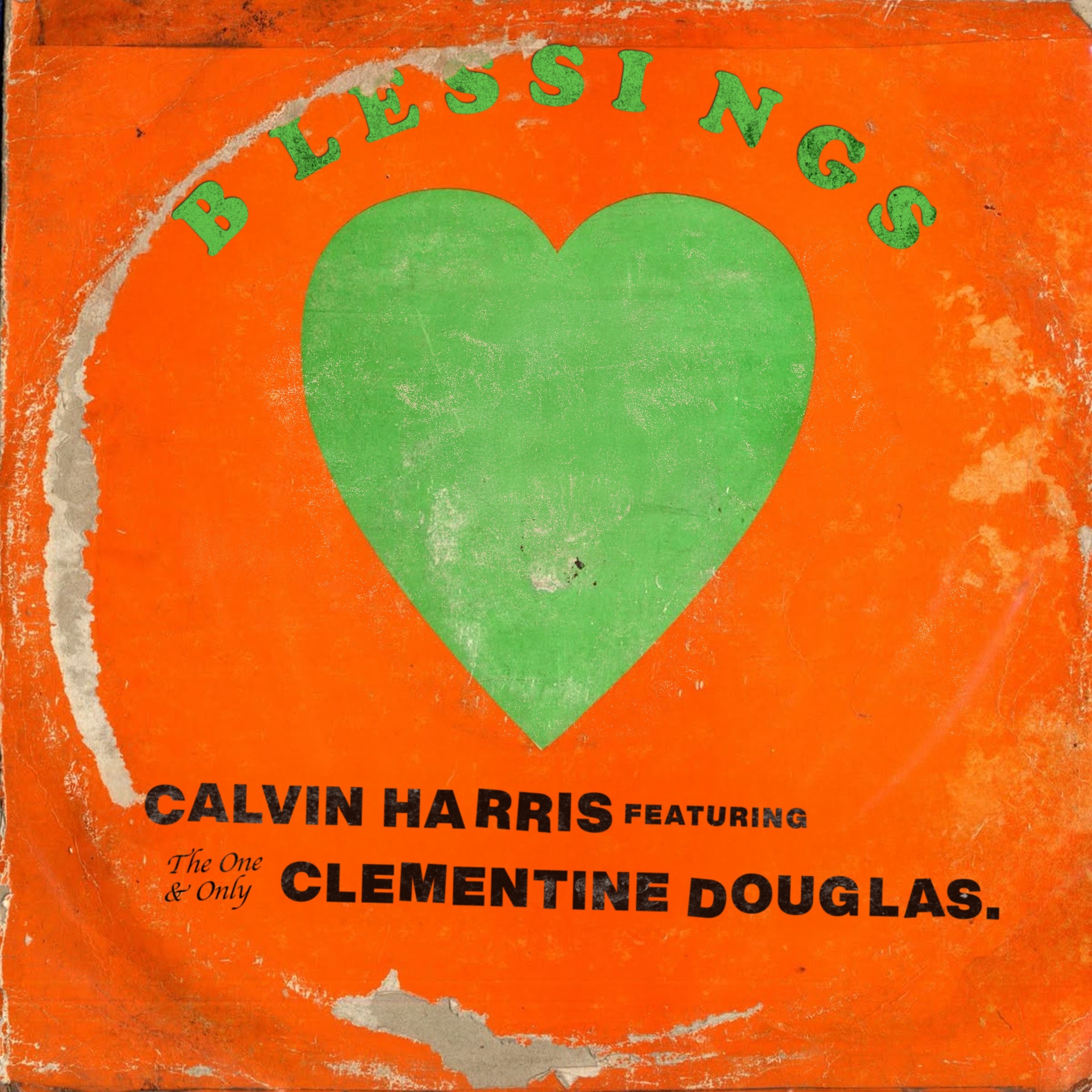  Calvin Harris & Clementine Douglas - Blessings