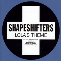 Lola's Theme (Eric Prydz Mix)