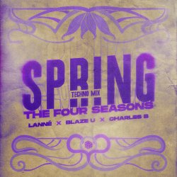 Spring (The Four Seasons) (Techno Mix)